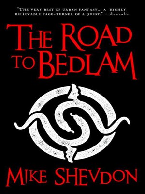 cover image of The Road to Bedlam